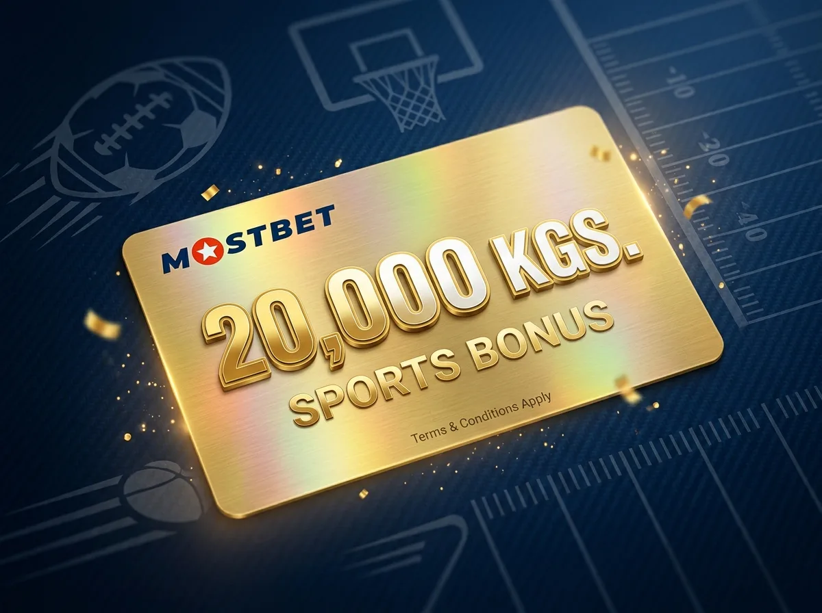 Бонус Mostbet — золотая карточка с суммой 20 000 сом на тёмно-синем фоне, спортивная тематика